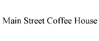 MAIN STREET COFFEE HOUSE