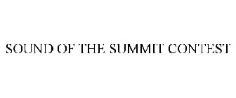 SOUND OF THE SUMMIT CONTEST