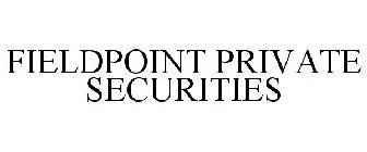 FIELDPOINT PRIVATE SECURITIES