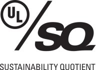 UL SQ SUSTAINABILITY QUOTIENT