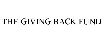 THE GIVING BACK FUND