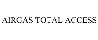 AIRGAS TOTAL ACCESS