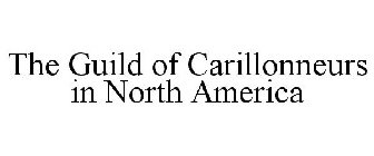 THE GUILD OF CARILLONNEURS IN NORTH AMERICA