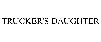 TRUCKER'S DAUGHTER