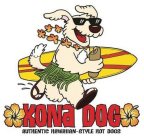 KONA DOG AUTHENTIC HAWAIIAN-STYLE HOT DOGS