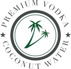 PREMIUM VODKA COCONUT WATER