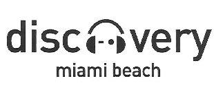 DISCOVERY MIAMI BEACH