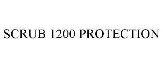 SCRUB 1200 PROTECTION
