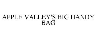 APPLE VALLEY'S BIG HANDY BAG