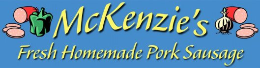 MCKENZIE'S FRESH HOMEMADE PORK SAUSAGE