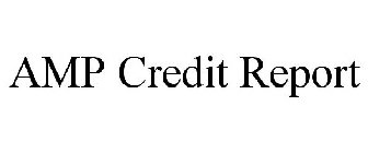 AMP CREDIT REPORT