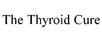 THE THYROID CURE