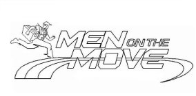 MEN ON THE MOVE