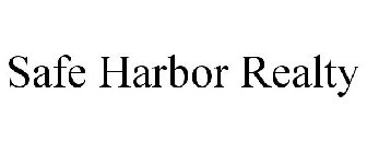SAFE HARBOR REALTY