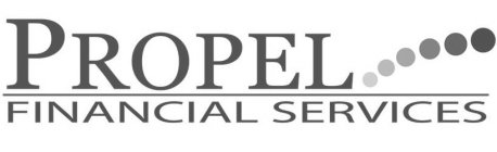 PROPEL FINANCIAL SERVICES