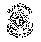 THE MASON G THE SECRET IS INSIDE EXCLUSIVELY 4 U CIGARS