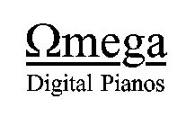 OMEGA DIGITAL PIANOS