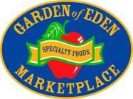 GARDEN OF EDEN SPECIALTY FOODS MARKETPLACE