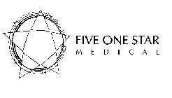 FIVE ONE STAR MEDICAL