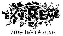 EXTREME VIDEO GAME ZONE