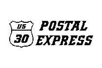 US 30 POSTAL EXPRESS