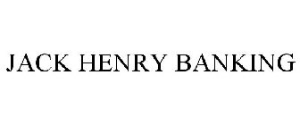 JACK HENRY BANKING