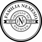 FAMILIA NEMESIO ORGULLO DE NEUQUEN EST. FNV 1907