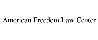 AMERICAN FREEDOM LAW CENTER