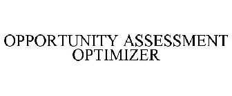 OPPORTUNITY ASSESSMENT OPTIMIZER