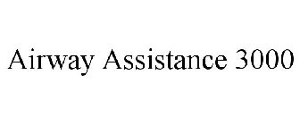AIRWAY ASSISTANCE 3000