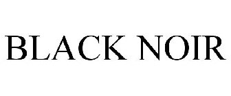 BLACK NOIR