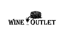 WINE OUTLET