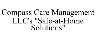 COMPASS CARE MANAGEMENT LLC'S 