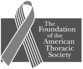 THE FOUNDATION OF THE AMERICAN THORACICSOCIETY
