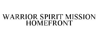 WARRIOR SPIRIT MISSION HOMEFRONT