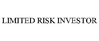 LIMITED RISK INVESTOR