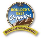 BOULDER'S BEST ORGANICS/SHARE EARTH'S GOODNESS