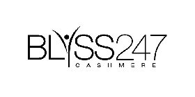 BLYSS247 CASHMERE