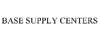 BASE SUPPLY CENTERS