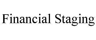 FINANCIAL STAGING