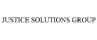 JUSTICE SOLUTIONS GROUP