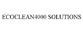 ECOCLEAN4000 SOLUTIONS