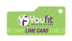 YF YOUFIT HEALTH CLUBS LIME CARD