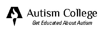 AUTISM COLLEGE GET EDUCATED ABOUT AUTISM