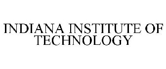 INDIANA INSTITUTE OF TECHNOLOGY