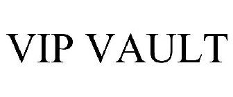 VIP VAULT