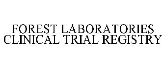 FOREST LABORATORIES CLINICAL TRIAL REGISTRY