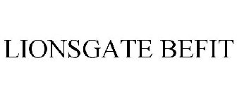 LIONSGATE BEFIT