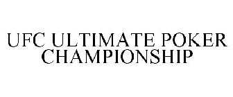 UFC ULTIMATE POKER CHAMPIONSHIP