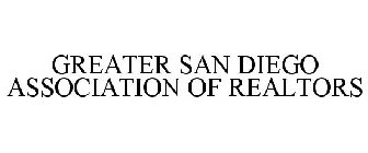 GREATER SAN DIEGO ASSOCIATION OF REALTORS